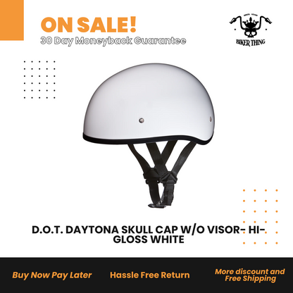 D1-CNS D.O.T. DAYTONA SKULL CAP W/O VISOR- HI-GLOSS WHITE